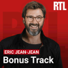 RTL podcast Bonus Track avec Éric Jean-Jean
