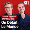 RTL podcast On défait le monde avec Cyprien Cini, Julien Sellier