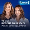 Europe 1 podcast Bienfait pour vous avec Julia Vignali et Mélanie Gomez