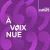 France Culture podcast A voix nue Jean-Luc Marion