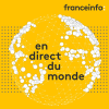 France Info podcast En direct du monde avec Aurélien Accart