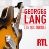 France Inter podcast Les Nocturnes avec Georges Lang