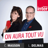 France Inter podcast On aura tout vu avec Christine Masson, Laurent Delmas