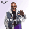 Mouv radio podcast First Mike Radio Show