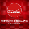 Radio Classique podcast Territoires d'excellence avec Fabrice Lundy