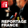 RFI podcast Reportage France - rfi