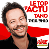 Rire et chansons podcast Tano - Le top de l'actu