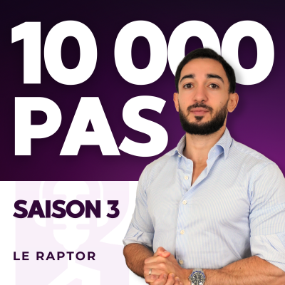  podcast 10000 Pas avec Le raptor
