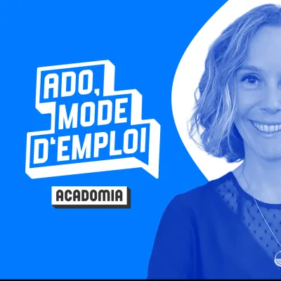 Podcast Ado, mode d'emploi