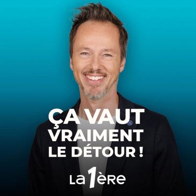 Podcast Ça vaut vraiment le Détour !