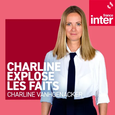 Podcast Le billet de Charline Vanhoenacker France Inter