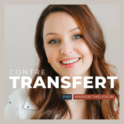 Podcast Contre-Transfert