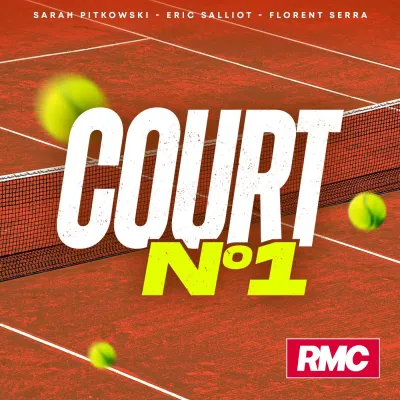 RMC podcast Court N°1 avec Anthony Rech,Eric Salliot,Florent Serra
