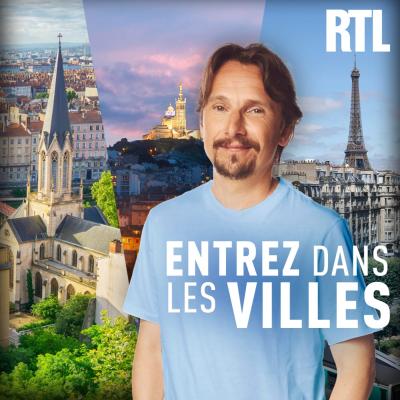 RTL podcast Entrez dans les villes avec Lorànt Deutsch RTL podcast Entrez dans les villes avec Lorànt Deutsch