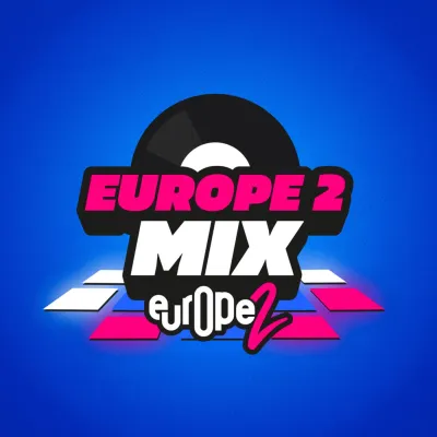 Podcast Europe 2 Mix 