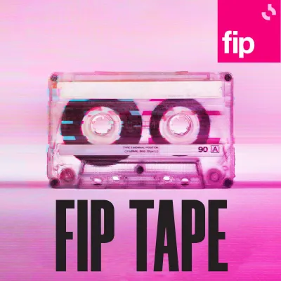 Podcast Fip Tape