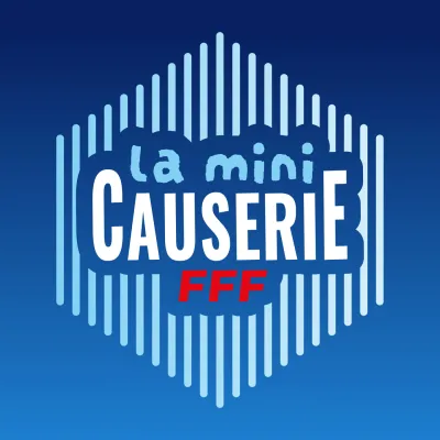 Podcast La Mini-Causerie FFF