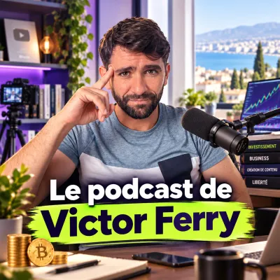 Podcast Le podcast de Victor Ferry