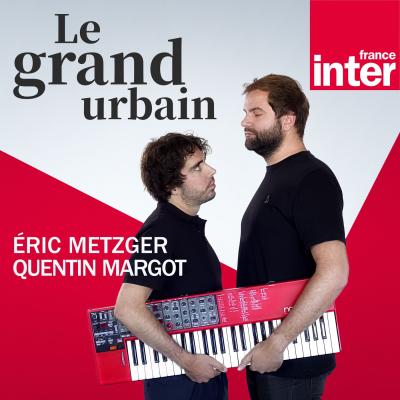 Podcast Le grand urbain