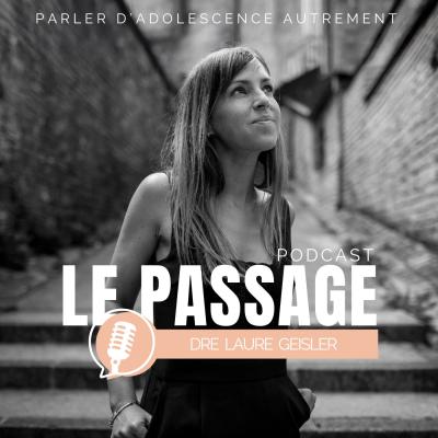 Le Passage : parler d'adolescence autrement
