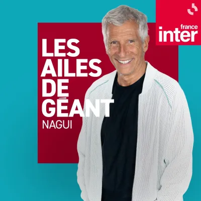 Podcast Les ailes de géant