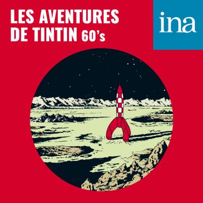 Les Aventures de Tintin - Aventures lunaires