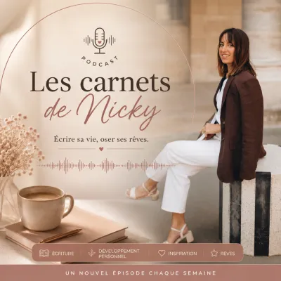 Podcast Les carnets de Nicky