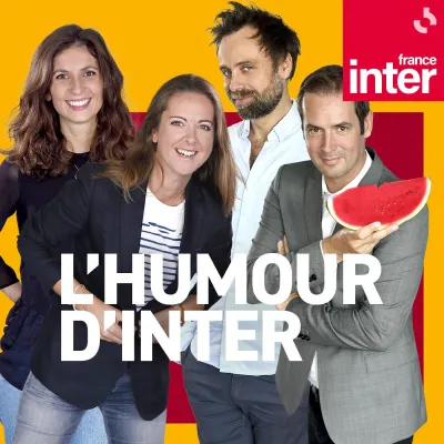 Podcast L'humour d'Inter