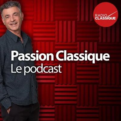 Podcast Passion classique