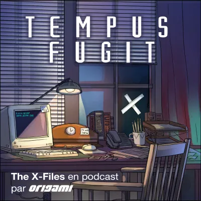 Podcast TEMPUS FUGIT - The X-Files