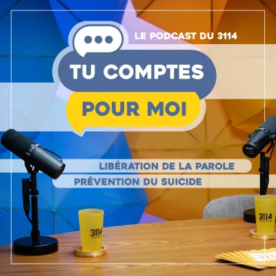 Podcast Tu comptes pour moi