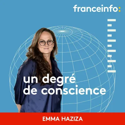 Podcast Un degré de conscience