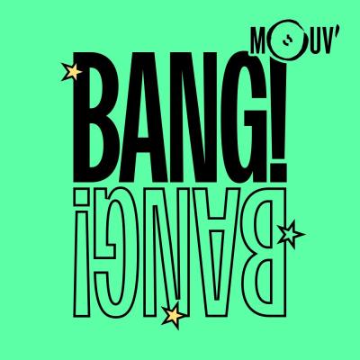 Mouv Radio Bang Bang avec Muxxa et Olivia