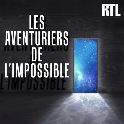 Podcasts Les Aventuriers de l'impossible RTL Henri Gougaud et Jacques Pradel