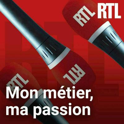 RTL podcast Mon métier, ma passion avec Armelle Levy