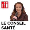 RFI podcast Le Conseil Santé avec Caroline Paré