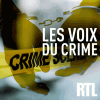 RTL podcast Les voix du crime