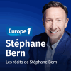 Europe 1 podcast Les récits de Stéphane Bern