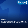 Podcast Europe 1 Le journal des sports avec Jérôme Lacroix