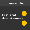 France Info podcast Le journal des outre-mers