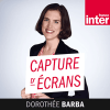 France Inter podcast Capture d'écrans avec Dorothée barba