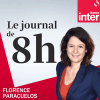 Podcast le journal de 8 heures France Inter avec Florence Paracuelos