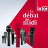 France Inter podcast Le Débat De Midi avec Camille Crosnier, Thomas Chauvineau
