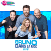 Fun radio podcast Bruno dans la Radio