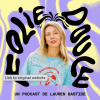  podcast Folie Douce, libérer la parole sur la santé mentale avec Lauren Bastide