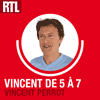 Podcast Vincent de 5 à 7 RTL par Vincent Perrot