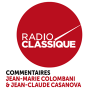 Radio Classique podcast Commentaires par Jean-Claude Cazanova et Jean-Marie Colomabi