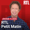 RTL Petit Matin Podcast Jérôme Florin