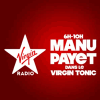 Virgin Radio podcast Virgin Tonic avec Manu Payet