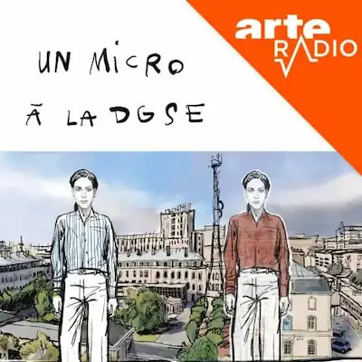 Podcast Un micro à la DGSE